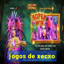 jogos de xecxo